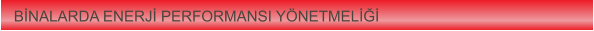BNALARDA ENERJ PERFORMANSI YNETMEL